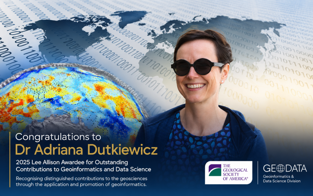 Dr Adriana Dutkiewicz, winner of the 2025 Lee Allison Award from the Geological Society of America's Geoinformatics and Data Science Division.